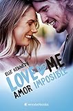 Amor imposible (Love Me 4) (WONDERLOVE)