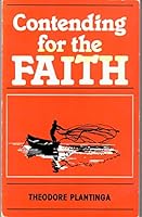 CONTENDING FOR THE FAITH 0888150660 Book Cover
