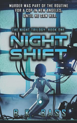 Night Shift (The Night Trilogy)