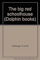 The big red schoolhouse B0007DE6LO Book Cover