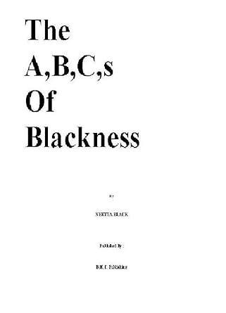 The ABC's Of Blackness. (The Soft Collection. Book 1)