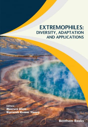Extremophiles: Diversity, Adaptation and Applications