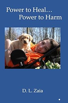 Paperback Power to Heal...Power to Harm... Book