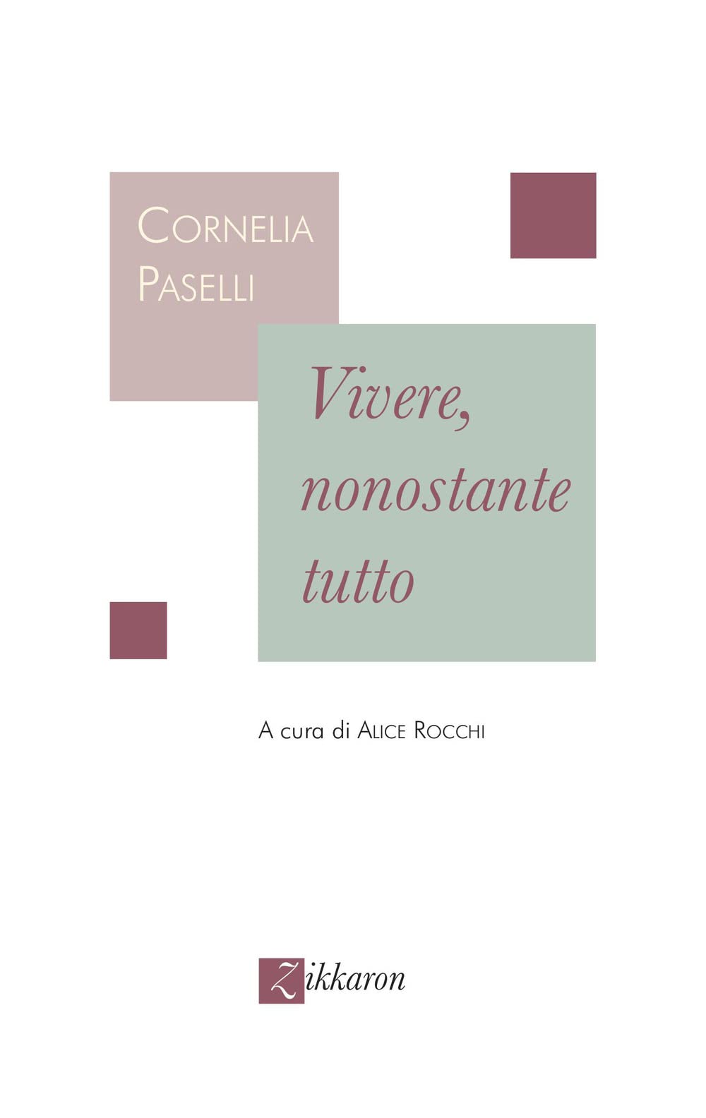 Vivere, Nonostante Tutto - 4