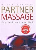 Partnermassage: Erotisch und zärtlich - Nitya Lacroix