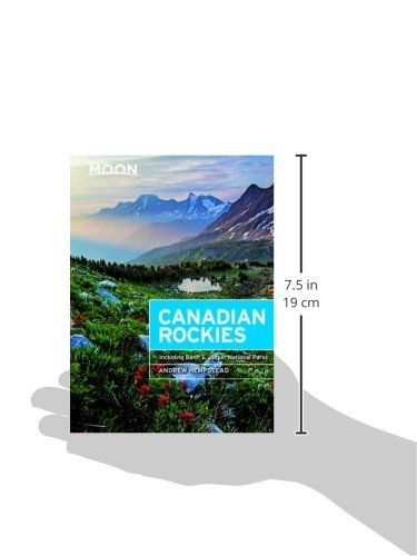 Moon Canadian Rockies: Including Banff & Jasper National Parks (Moon Handbooks)