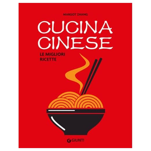 Cucina cinese. Le migliori ricette