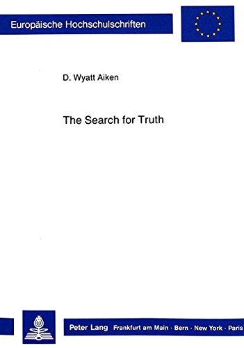 The Search for Truth: A Textbook for Transcendental Philosophy (Europaeische Hochschulschriften / European University Studie)