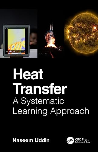 Heat Transfer: A Systematic Learning Approach view 2