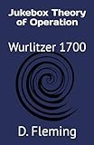 Jukebox Theory of Operation: Wurlitzer 1700