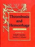 Thrombosis and Hemorrage