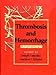 Thrombosis and Hemorrage