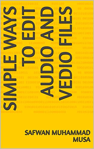 Simple ways to edit Audio and Vedio Files