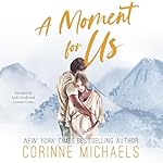 Cover of A Moment for Us