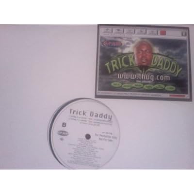 Trick Daddy / Nann