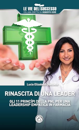 Rinascita Di Una Leader