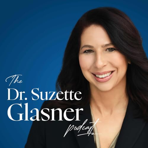 『The Dr Suzette Glasner Podcast』のカバーアート