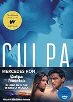 Culpa nuestra (Culpables 3)