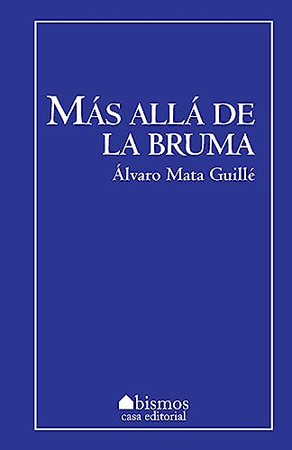 Más allá de la bruma (Spanish Edition)