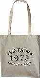 Direktdruck Mister Merchandise Tasche Vintage 1973 - Aged to Perfection 42 43 Stofftasche, Farbe: Natur