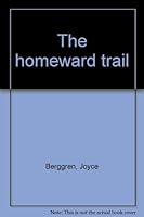 The homeward trail B0006ATAJ6 Book Cover