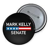 Mark Kelly Button - Vote for Mark Kelly for Arizona Senator with This Button - Black Large 3 inches Made in USA
