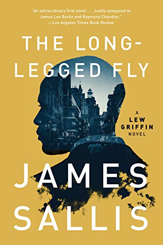 The Long-Legged Fly (A Lew Griffin Novel Book 1)