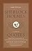 The Daily Sherlock Holmes: A Year of Quotes from the Case-Book of the World's Greatest Detective