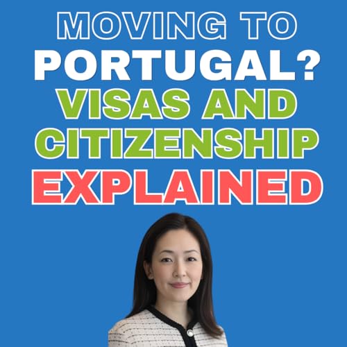 Moving To Portugal? Visas, Costs And A Citizenship Deadline You Need To Know
