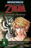The Legend of Zelda Twighlight Princess #1 FCBD 2017 Viz Media Comic Book Featuring Ocarina of Time - Legendary Edition