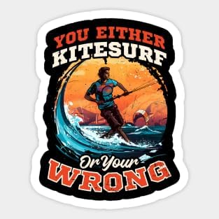 Pegatinas Vinilo Kite Surfing Shirt Ya sea Kitesurf Or Wrong- Adhesivos de vinilo para laptop Etiqueta engomada para botella de agua, calcomanía