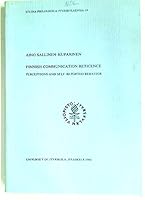 Finnish communication reticence: Perceptions and self-reported behavior 951679484X Book Cover