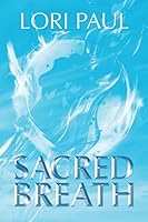 Sacred Breath 1735915300 Book Cover