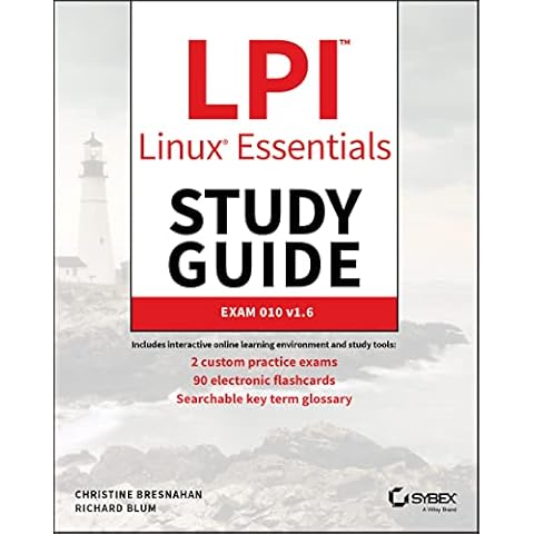 LPI Linux Essentials Study Guide: Exam 010 v1.6 Cover