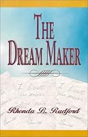 The Dream Maker 0967942101 Book Cover