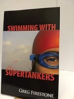 Swimming with the Supertankers; Navigating Healthcare's Complex Supply Chain B000WYL3AK Book Cover