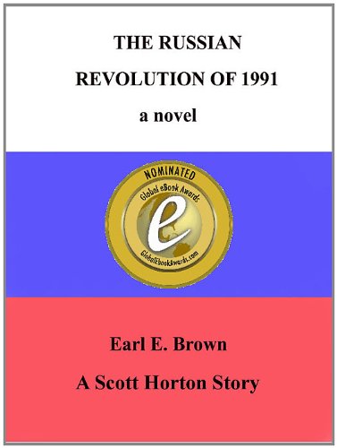 The Russian Revolution of 1991: a novel