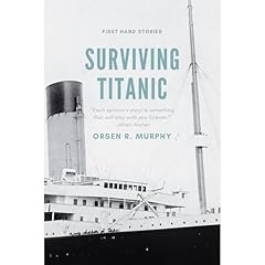 Surviving Titanic Audiolibro Por Orsen Murphy arte de portada