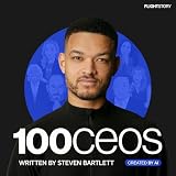 100 CEOs with Steven Bartlett