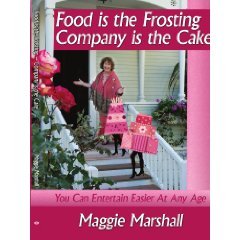 Hardcover Food Is the Frosting Company Is the Cake Book