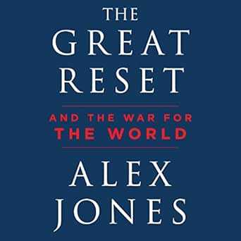 The Great Reset: And the War for the World