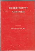 The Philosophy of Nationalism 1878465104 Book Cover