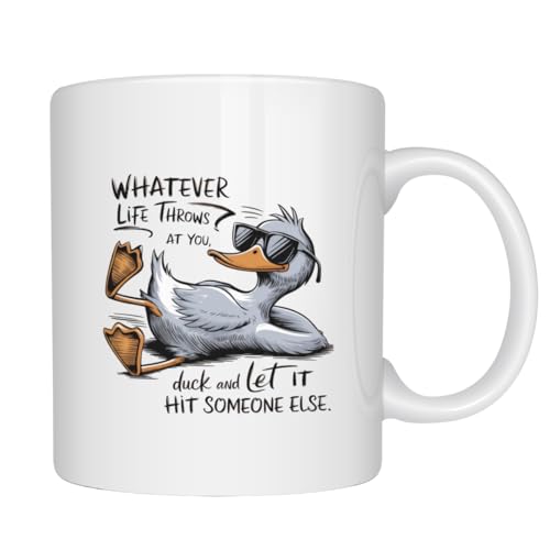 MissDaisy 11oz Funny Duck Coffee Mug – Whatever Life Throws at You, Duck and Let It Hit Someone Else – Sarcastic Animal Humor Cup – Gift for Coffee Lovers, Coworkers, Friends & Family