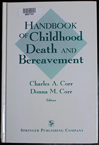 Handbook of Childhood Death and Bereavement 082619320X Book Cover