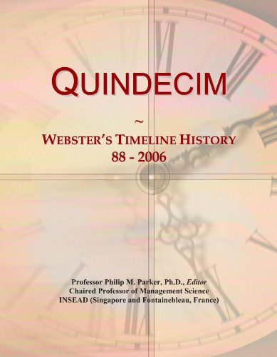 Quindecim: Webster's Timeline History, 88 - 2006