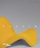 pierre paulin - catalogue exposition (CATALOGUES DU M.N.A.M)