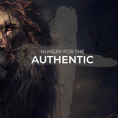 Hungry for the Authentic cover art