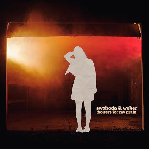 Amazon.co.jp Flowers For My Brain SWOBODA & WEBER デジタルミュージック