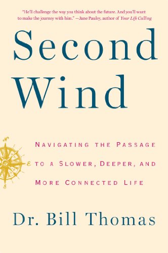 Second Wind: Navigating the Passage to a Slower, Deeper, and More Connected Life Hardcover – March 11, 2014