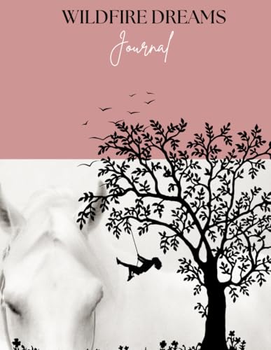 Wildfire Dreams Journal 1